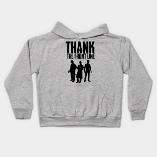 THANK THE FRONT LINE - Black Kids Hoodie